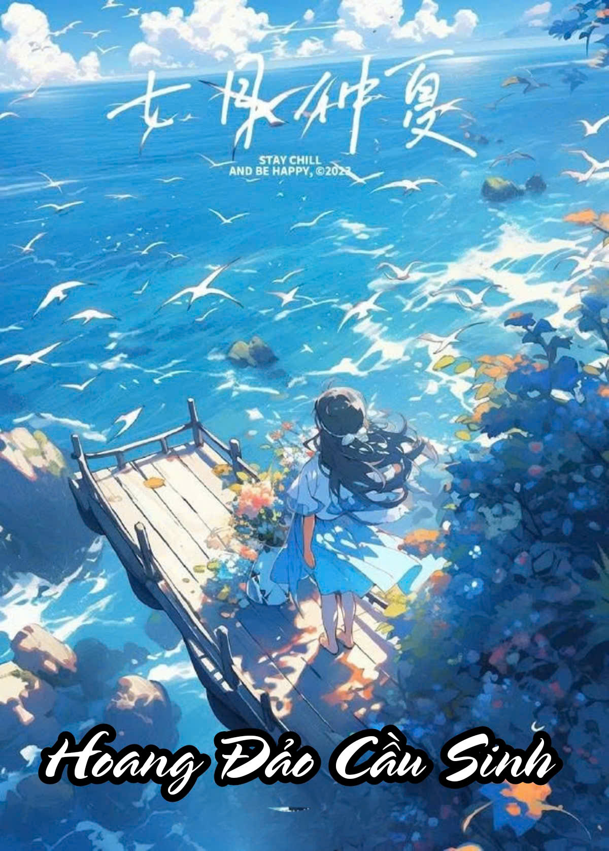 Hoang Đảo Cầu Sinh ( Dịch Full )